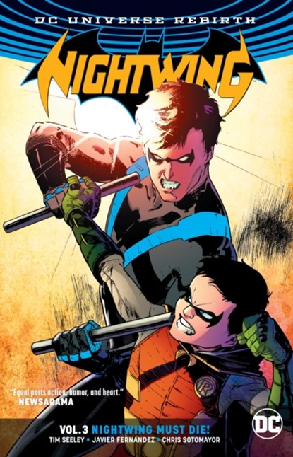 Nightwing Vol. 3: Nightwing Must Die (Rebirth), Tim Seeley - Paperback - 9781401273767