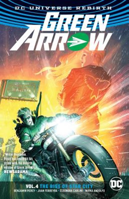 Green Arrow Vol. 4: The Rise of Star City (Rebirth), PERCY,  Benjamin - Paperback - 9781401274542