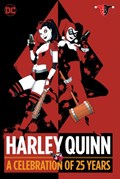 Harley quinn: a celebration of 25 years | Paul Dini | 