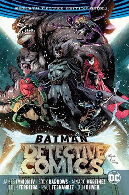 Batman: Detective Comics: The Rebirth Deluxe Edition Book 1, TYNION IV,  James - Gebonden - 9781401276089