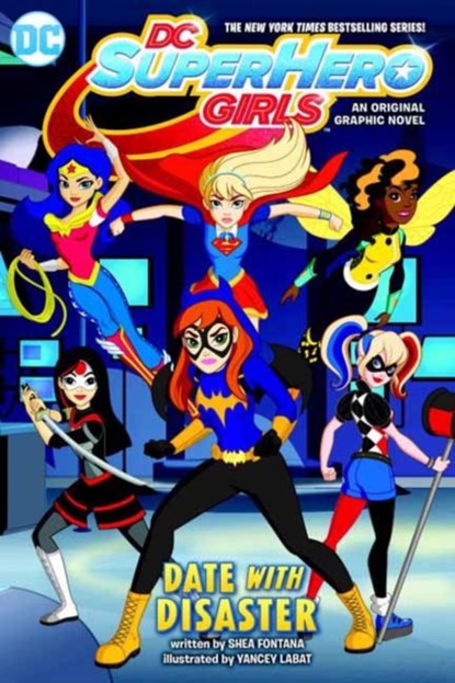 DC Super Hero Girls, Shea Fontana - Paperback - 9781401278786