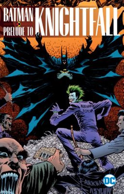 Batman: Prelude to Knightfall, DIXON,  Chuck - Paperback - 9781401284220