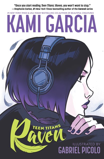 Teen Titans: Raven, Kami Garcia ; Gabriel Picolo - Paperback - 9781401286231