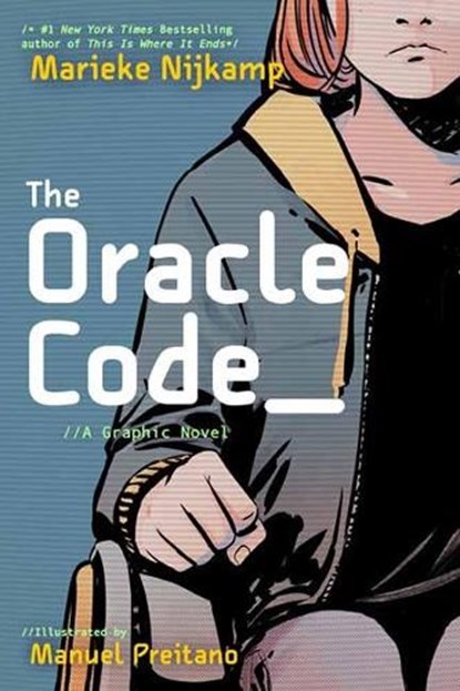 Oracle Code, Marieke Nijkamp ; Manuel Preitano - Paperback - 9781401290665