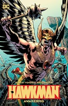 Hawkman Volume 1: Awakening | Robert Venditti ; Bryan Hitch | 