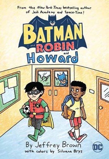 Batman and Robin and Howard, Jeffrey Brown - Paperback - 9781401297688