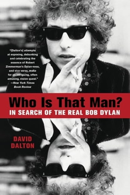 Who Is That Man?, David Dalton - Ebook - 9781401304171