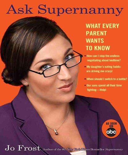 Ask Supernanny, FROST,  Jo - Paperback - 9781401308643