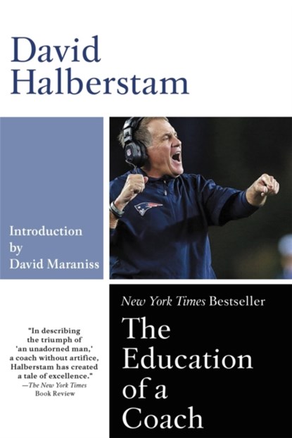 The Education of a Coach, David Halberstam - Paperback - 9781401308797