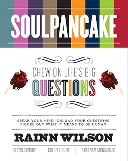 SoulPancake, Rainn Wilson ; Devon Gundry ; Golriz Lucina ; Shabnam Mogharabi - Paperback - 9781401310332