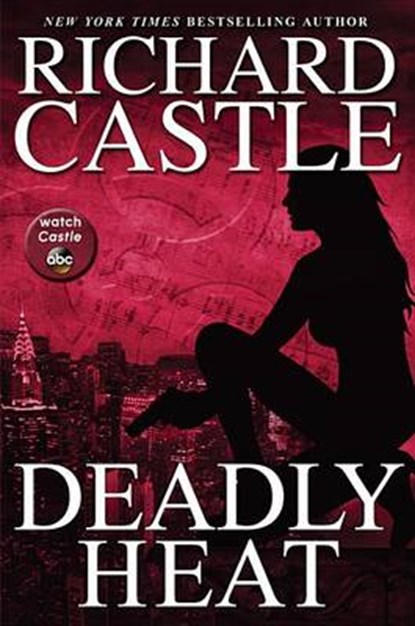 Deadly Heat, CASTLE,  Richard - Gebonden - 9781401324803