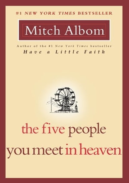 The Five People You Meet in Heaven, Mitch Albom - Ebook - 9781401388881