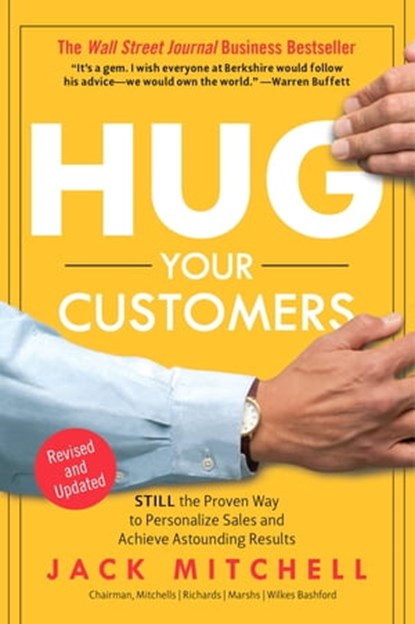 Hug Your Customers, Jack Mitchell - Ebook - 9781401398040
