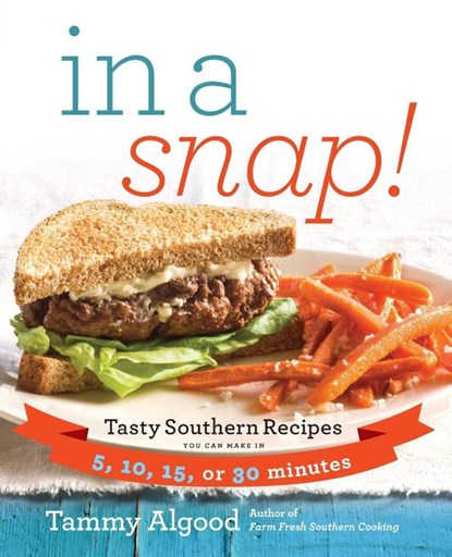 In a Snap! | Softcover, Tammy Algood - Paperback - 9781401604868