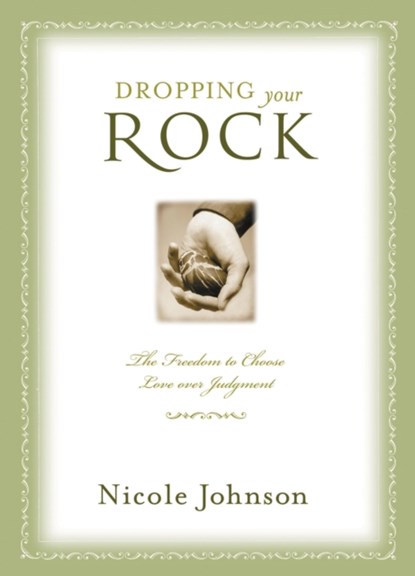 Dropping Your Rock, Nicole Johnson - Paperback - 9781401605322