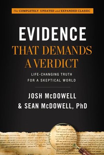 Evidence That Demands a Verdict, Josh McDowell ; Sean McDowell - Ebook - 9781401676711