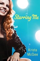 Starring Me | Krista McGee | 
