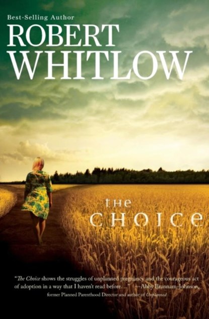 The Choice, Robert Whitlow - Paperback - 9781401685614