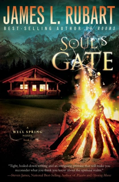 Soul's Gate, James L. Rubart - Paperback - 9781401686055