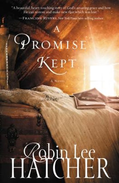 A Promise Kept, Robin Lee Hatcher - Paperback - 9781401687656