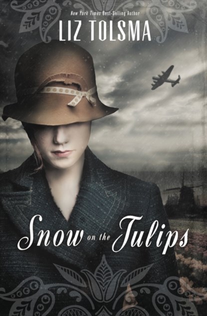 Snow on the Tulips, Liz Tolsma - Paperback - 9781401689100