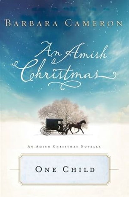 One Child, Barbara Cameron - Ebook - 9781401689353