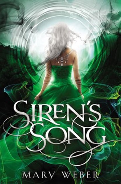 Siren's Song, Mary Weber - Ebook - 9781401690427