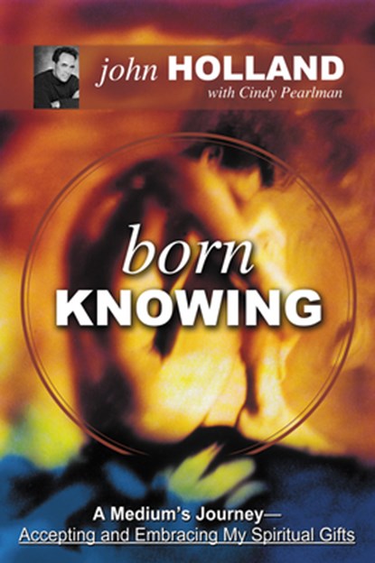 Born Knowing, John Holland - Paperback - 9781401900823