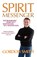 SPIRIT MESSENGER, SMITH,  Gordon - Paperback - 9781401902698