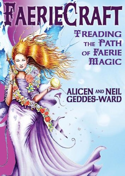 Faeriecraft, Neil Geddes - Paperback - 9781401906108