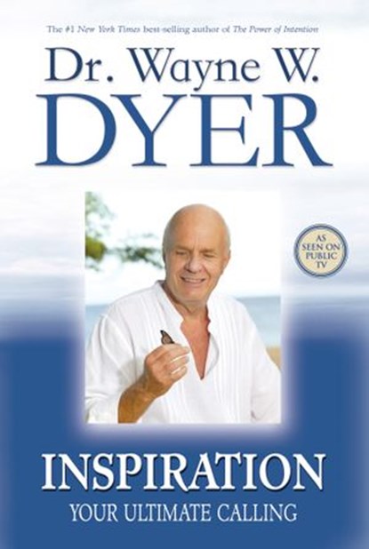 Inspiration, Dr. Wayne W. Dyer - Ebook - 9781401919443