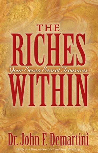 The Riches Within, Dr. John F. Demartini - Ebook - 9781401921279