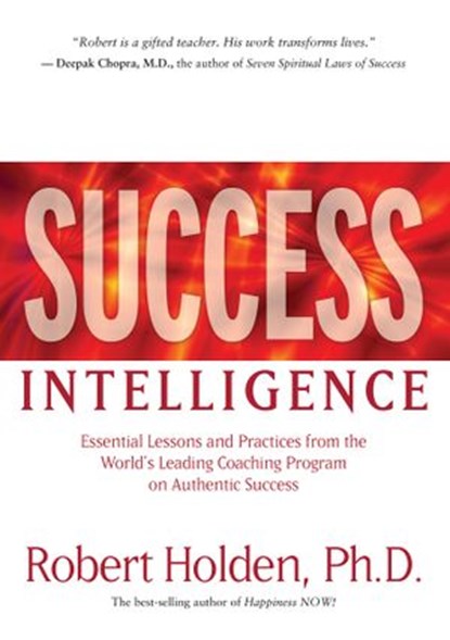 Success Intelligence, Robert Holden Ph.D. - Ebook - 9781401922092