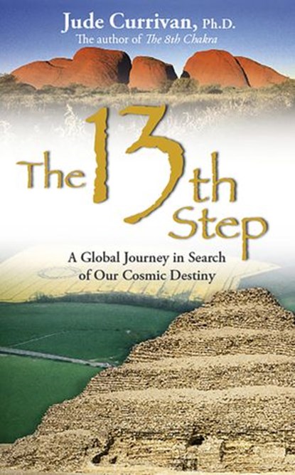 The 13th Step, Jude Currivan Ph.D. - Ebook - 9781401924881