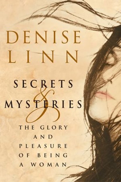Secrets & Mysteries, Denise Linn - Ebook - 9781401932763