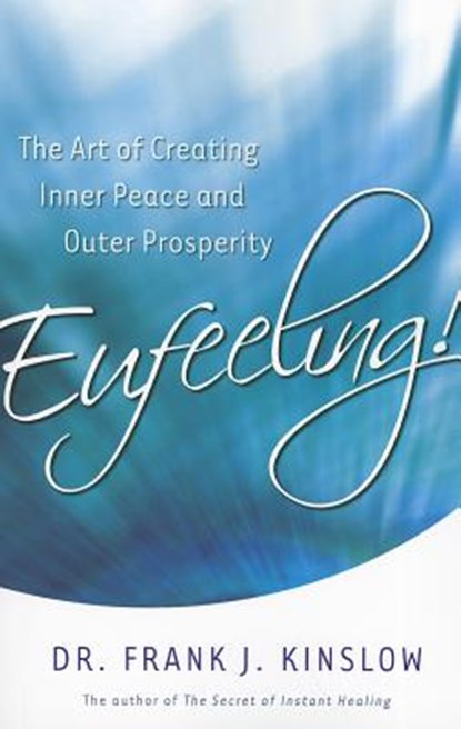 Eufeeling, KINSLOW,  Frank - Paperback - 9781401933999