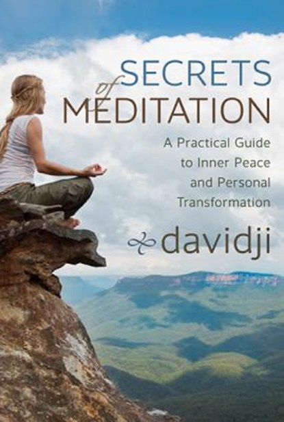 Secrets of Meditation, Davidji - Paperback - 9781401940300