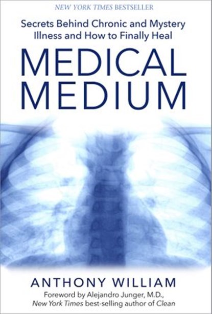 Medical Medium, Anthony William - Ebook - 9781401948306
