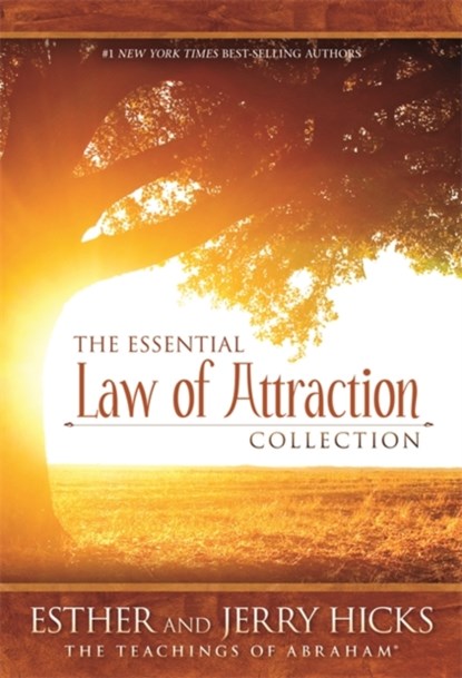 The Essential Law of Attraction Collection, Esther Hicks ; Jerry Hicks - Paperback - 9781401950040