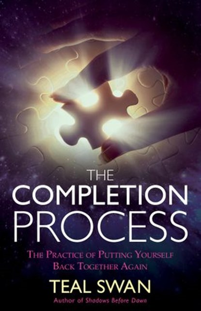 The Completion Process, Teal Swan - Ebook - 9781401951450