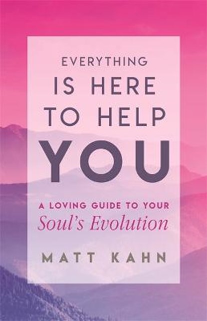 Everything Is Here to Help You, KAHN,  Matt - Gebonden - 9781401954956