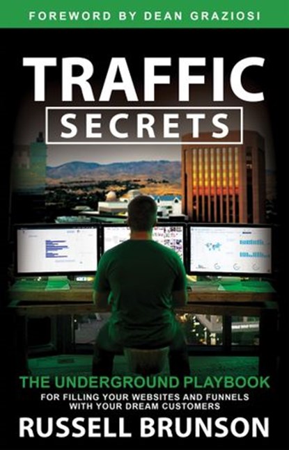 Traffic Secrets, Russell Brunson - Ebook - 9781401957919
