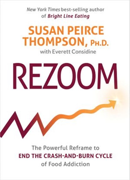 Rezoom, Everett Considine ; Susan Peirce Thompson PhD - Ebook - 9781401959081