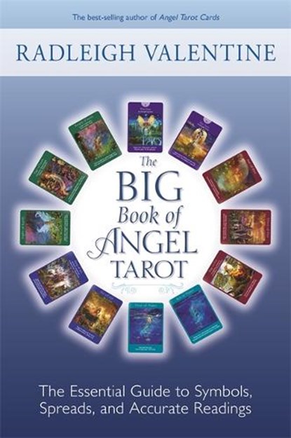 The Big Book of Angel Tarot, Radleigh Valentine - Paperback - 9781401959258