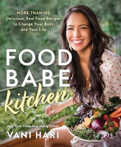 Food Babe Kitchen, Vani Hari - Ebook - 9781401960131