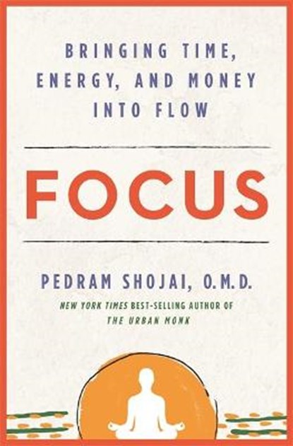 Focus, SHOJAI,  Pedram - Gebonden - 9781401960377