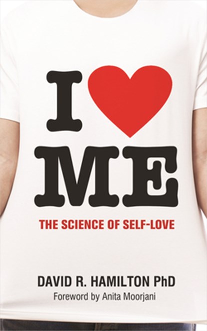 I Heart Me, David R. Hamilton - Paperback - 9781401965884