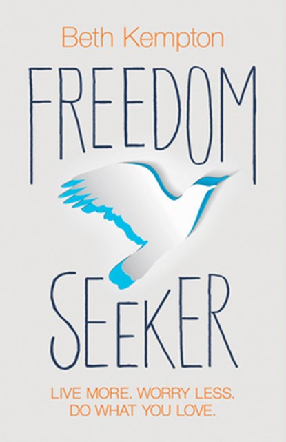 FREEDOM SEEKER, Beth Kempton - Paperback - 9781401968489