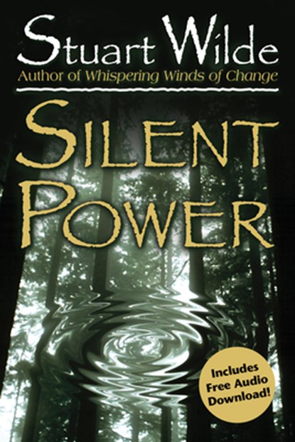 Silent Power, Stuart Wilde - Paperback - 9781401968885