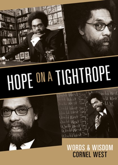 HOPE ON A TIGHTROPE, Cornel West - Paperback - 9781401968908